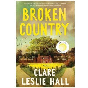 Broken Country (Reese's Book Club) Hardcover – March 4, 2025